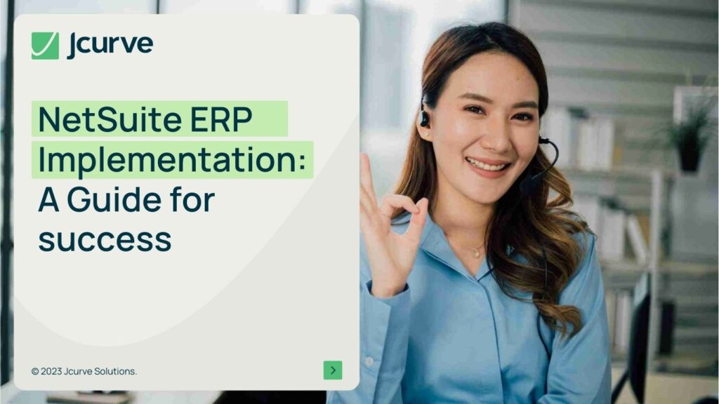 NetSuite ERP Implementation A Guide for success