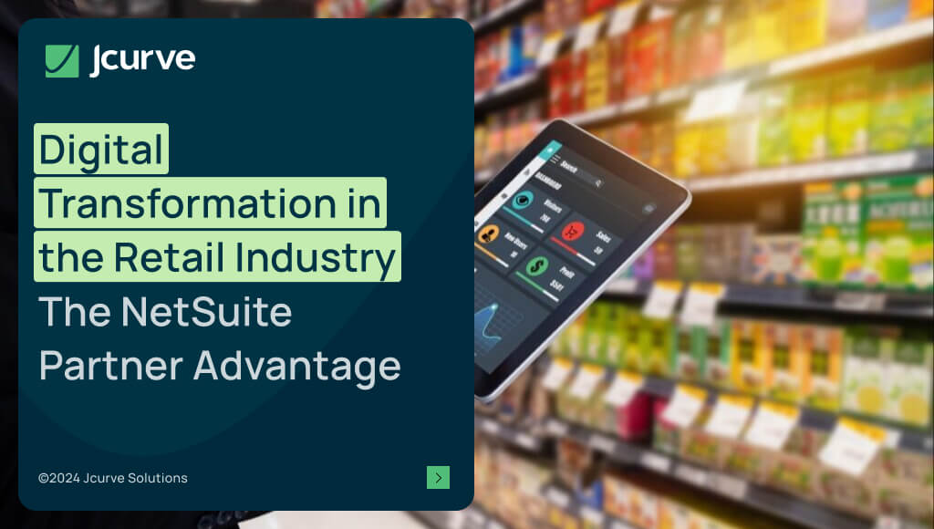 banner-digital-transformation-in-the-retail-industry-the-netsuite-partner-advantage