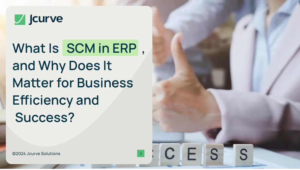 banner-what-is-scm-in-erp-and-why-it-matters-for-business-efficiency-and-success